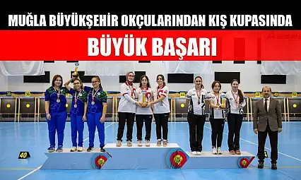Muğla Büyükşehir Okçularından Kış Kupasında Büyük Başarı