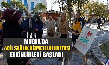 Muğla'da Acil Sağlık Hizmetleri Haftası etkinlikleri başladı