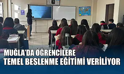 Muğla'da öğrencilere temel beslenme eğitimi veriliyor