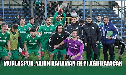 Muğlaspor, yarın Karaman FK'yı ağırlayacak
