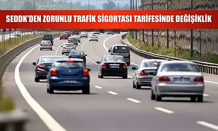 SEDDK'den zorunlu trafik sigortası tarifesinde değişiklik
