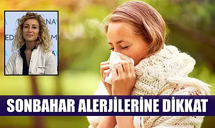 Sonbahar alerjilerine dikkat