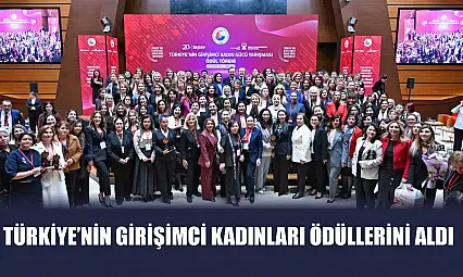 Türkiye'nin Girişimci Kadınları Ödüllerini Aldı