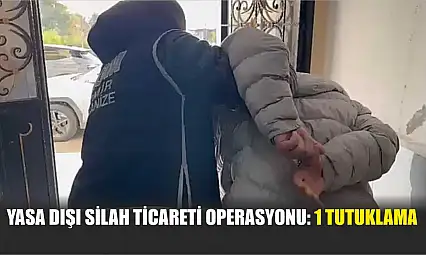 Yasa dışı silah ticareti operasyonu: 1 tutuklama