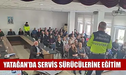 Yatağan'da servis sürücülerine eğitim