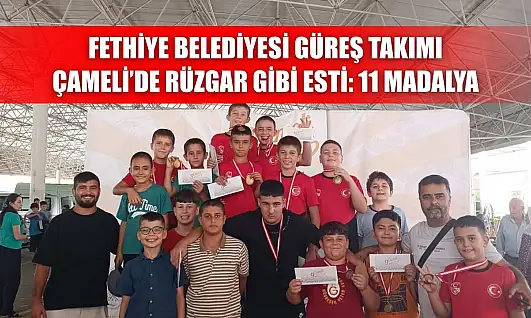 Fethiye Belediyesi Güreş Takımı Çameli'de Rüzgar Gibi Esti: 11 Madalya