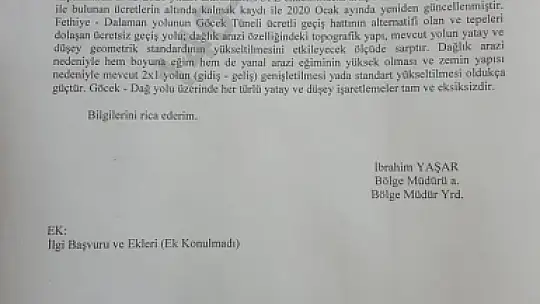 Tünele Alternatif Yol Çalışmasına Olumsuz Yanıt