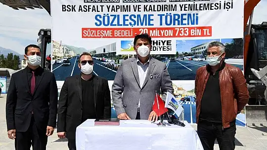 BSK Sıcak asfalt çalışmaları için imzalar atıldı