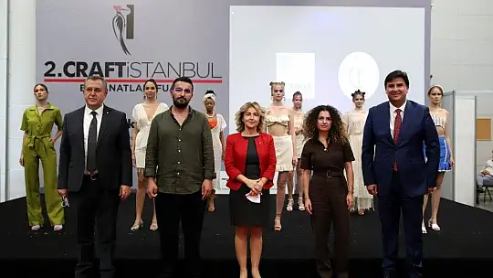 2. Craft İstanbul El Sanatları Fuarı'na Üzümlü Dastarı defilesi damga vurdu