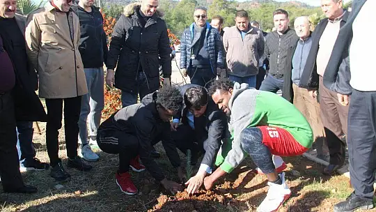 Fethiye'nin Dev Adamları, 'Attığın Fidan Olsun' Dedi