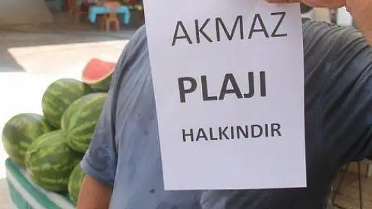 AKMAZ PLAJI İÇİN İMZA KAMPANYASI BAŞLATILDI