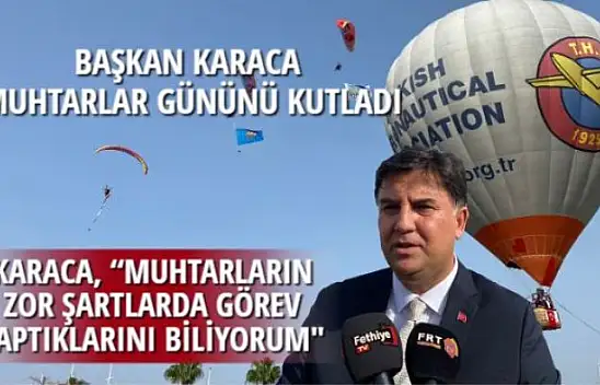 BAŞKAN KARACA MUHTARLAR GÜNÜNÜ KUTLADI