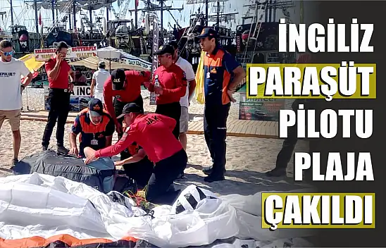 İngiliz paraşütçü plaja çakıldı, yardımına jandarma koştu