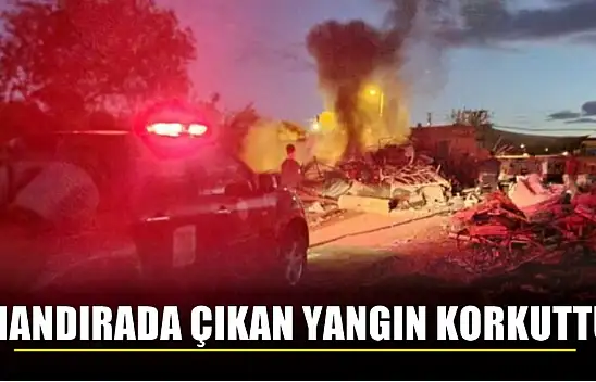 Mandırada çıkan yangın korkuttu