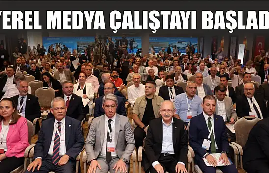 Yerel Medya Çalıştayı başladı