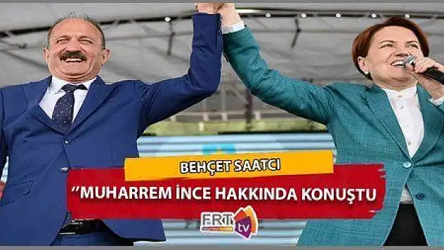 BAŞKAN SAATCI, 'CHP'NİN İNCE TERCİHİ DOĞRU'