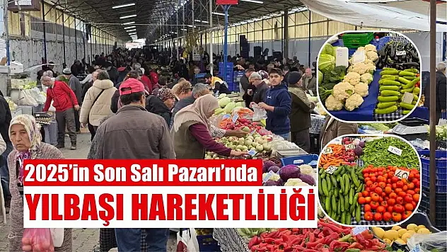 2025'in Son Salı Pazarı'nda yılbaşı hareketliliği