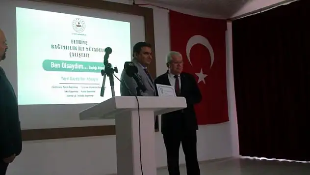 Bağımlılıkla mücadele çalıştayı başladı