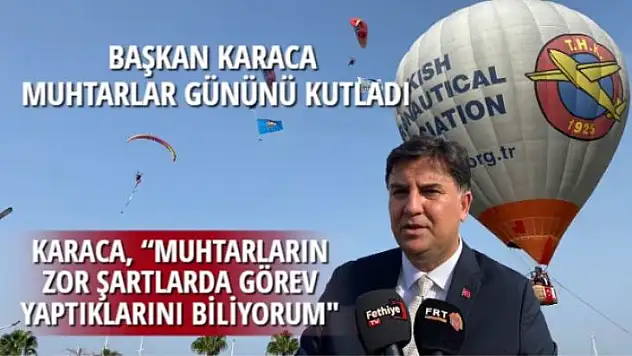 BAŞKAN KARACA MUHTARLAR GÜNÜNÜ KUTLADI