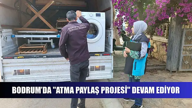 Bodrum'da 'Atma Paylaş Projesi' devam ediyor