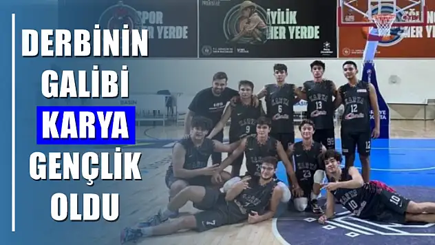 Derbinin galibi Karya Gençlik oldu
