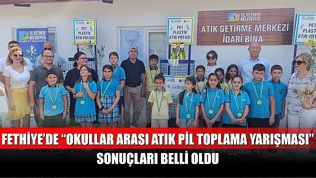 Fethiye'de 'Okullar Arası Atık Pil Toplama Yarışması' sonuçları belli oldu