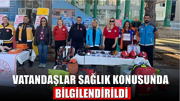 Fethiye'de Vatandaşlar Sağlık Konusunda Bilgilendirildi