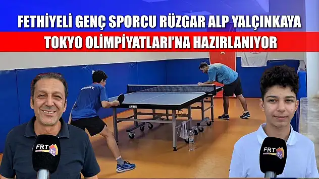 Fethiyeli Genç Sporcu Rüzgar Alp Yalçınkaya Tokyo Olimpiyatları'na Hazırlanıyor