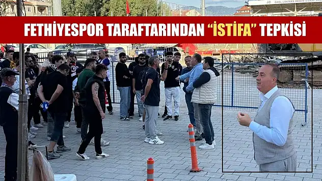 Fethiyespor Taraftarından 'İstifa' Tepkisi