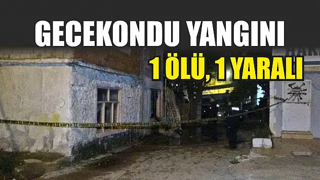Gecekondu yangını: 1 ölü, 1 yaralı