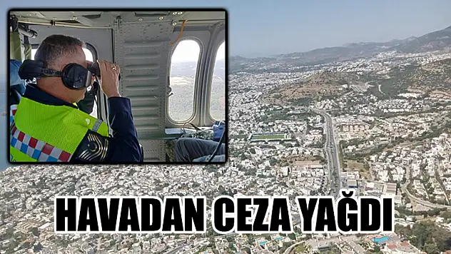 Havadan Ceza Yağdı