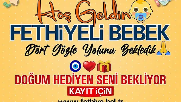Hoş geldin Fethiyeli bebek