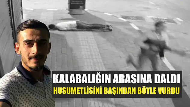 Kalabalığın arasına daldı, husumetlisini başından böyle vurdu