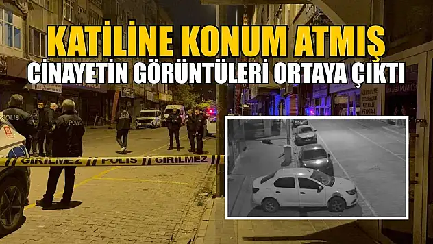 Katiline konum atmış: Cinayetin görüntüleri ortaya çıktı