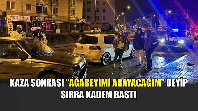 Kaza sonrası 'Ağabeyimi arayacağım' deyip sırra kadem bastı