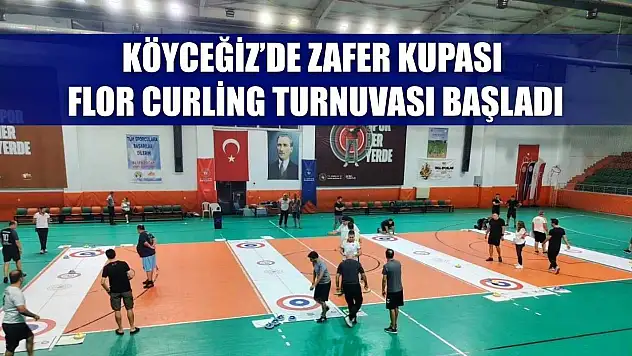 Köyceğiz'de Zafer Kupası Flor Curling turnuvası başladı