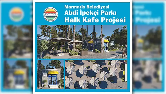 Marmaris'e Yeni Bir 'Halk Kafe' Geliyor