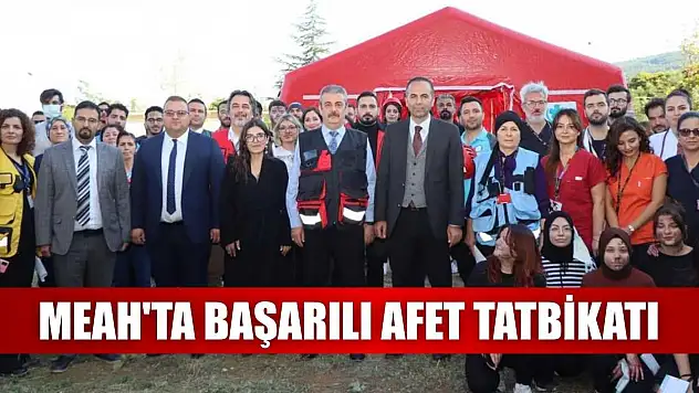 MEAH'ta başarılı afet tatbikatı