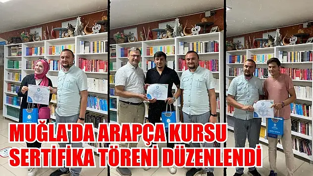 Muğla'da Arapça Kursu sertifika töreni düzenlendi