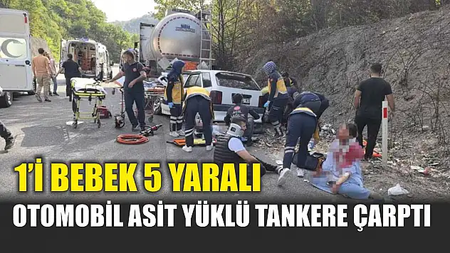 Otomobil Asit Yüklü Tankere Çarptı: 1'i Bebek 5 Yaralı