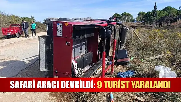 Safari Aracı Devrildi: 9 Turist Yaralandı