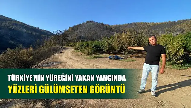 Türkiye'nin yüreğini yakan yangında yüzleri gülümseten görüntü