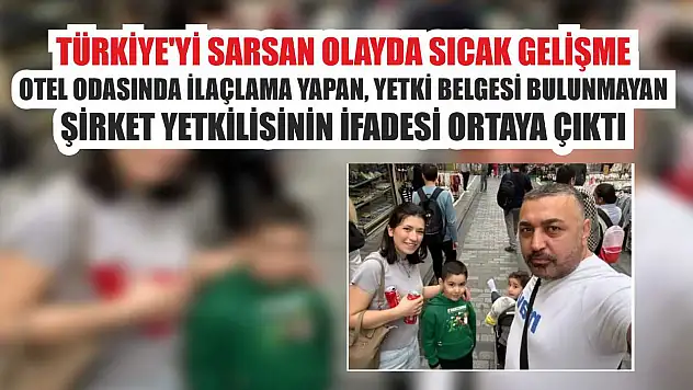 Türkiye'yi sarsan olayda sıcak gelişme: Otel odasında ilaçlama yapan, yetki belgesi bulunmayan şirket yetkilisinin ifadesi ortaya çıktı