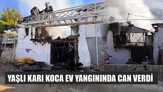 Yaşlı Karı Koca Ev Yangınında Can Verdi