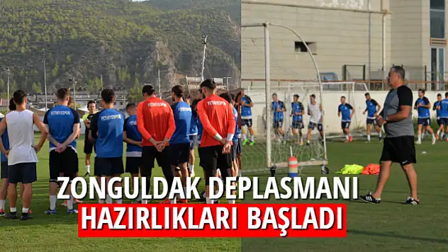 ZONGULDAK DEPLASMANI HAZIRLIKLARI BAŞLADI