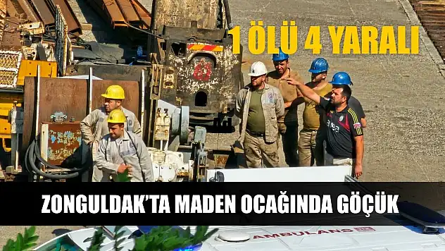 Zonguldak'ta maden ocağında göçük