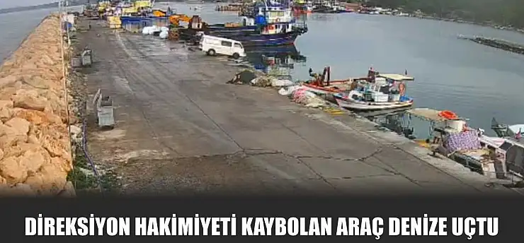 Direksiyon hakimiyeti kaybolan araç denize uçtu