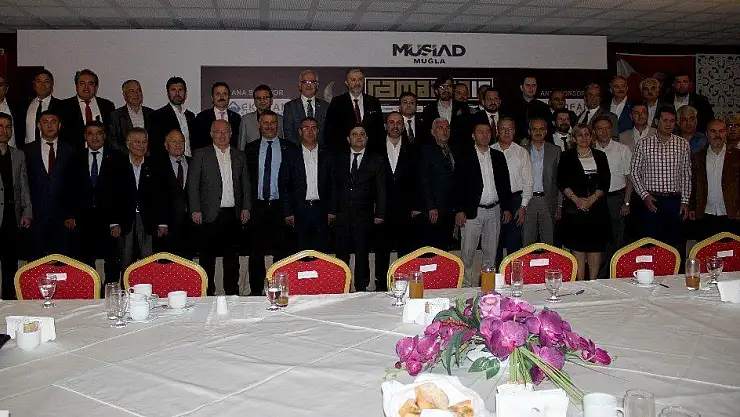 MÜSİAD Muğla ailesi iftarda buluştu