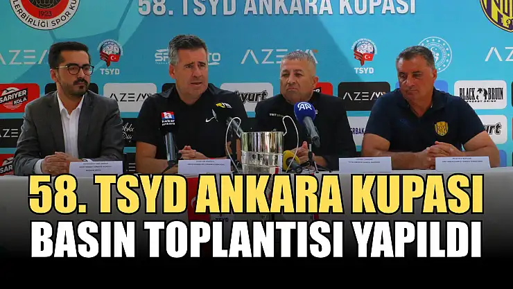 58. TSYD Ankara Kupası basın toplantısı yapıldı