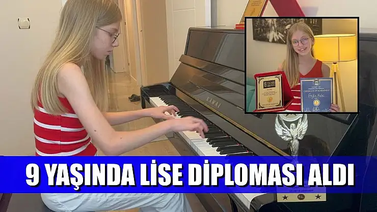 9 yaşında lise diploması aldı